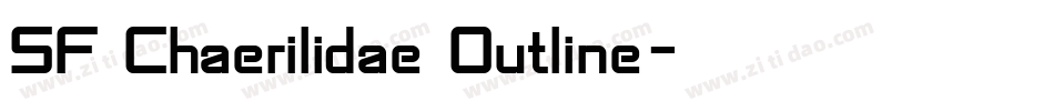 SF Chaerilidae Outline字体转换